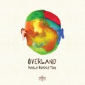 Overland / Paolo Russo Trio