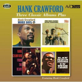 Three Classic Albums / Hank Crawford