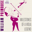 Milestones of a Viola Legend / William Primrose
