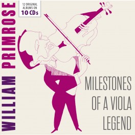 Milestones of a Viola Legend / William Primrose