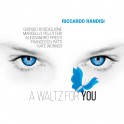 A Waltz For You / Riccardo Randisi