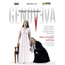 Schumann : Genoveva / Opéra de Zurich, 2008