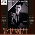 Milestones of A Piano Legend / Nikita Magaloff