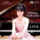 Live, Autour du XXème siècle / Mahoko Nakano