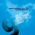 Out On The Ninth Day / Daniele Ciuffreda Organ Trio feat Fabrizio Bosso