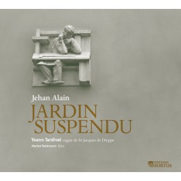 Alain, Jehan : Jardin Suspendu