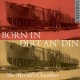 Born in Dirt an' Din / Mr McFall's Chamber