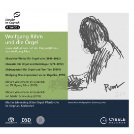 Wolfgang Rihm & L'Orgue / Intégrale de l'Oeuvre pour Orgue