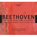 Beethoven : Intégrale de la Musique pour Trio à cordes