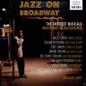 Milestones of a Jazz Legends / Jazz On Broadway