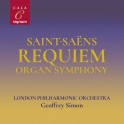 Saint-Saëns : Requiem, Symphonie avec orgue