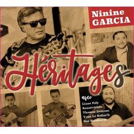 Héritages / Ninine Garcia