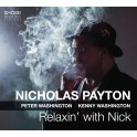 Relaxin' with Nick / Nicholas Payton