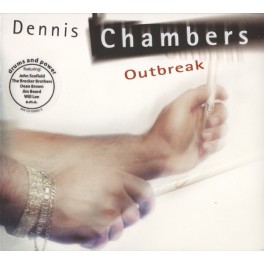 Outbreak / Dennis Chambers