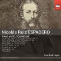 Espadero, Nicolás Ruiz : Musique pour piano - Vol 1