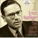 Milestones of a Legend / The Lyric Tenor - Ernst Haefliger