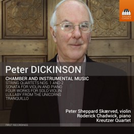 Dickinson, Peter : Musique de Chambre & Instrumentale