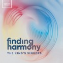 Finding Harmony / The King's Singers