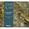 Alain, Jehan : Le Grand rythme de la vie / Thomas Monnet