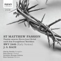 Bach, J-S : La Passion selon Saint Matthieu (1ère version)