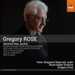 Rose, Gregory : Musique Orchestrale