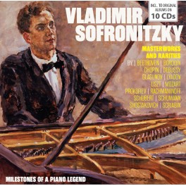 Milestones of a Piano Legend / Vladimir Sofronitzky