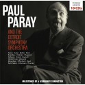 Milestones of a Legendary Conductor / Paul Paray & l'Orchestre symphonique de Détroit