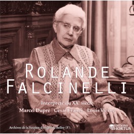 Rolande Falcinelli interprète du XXe siècle