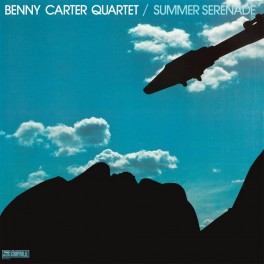 Summer Serenade / Benny Carter Quartet