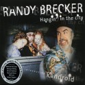Hangin' in the City / Randy Brecker