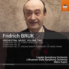 Bruk, Fridrich : Musique Orchestrale Volume 2