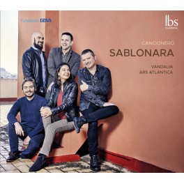 Cancionero Sablonara - Chansons baroques espagnoles