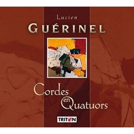 Guérinel : Cordes en quatuors