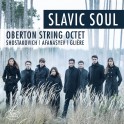 Slavic Soul, Oeuvres pour Octuor / Oberton String Octet