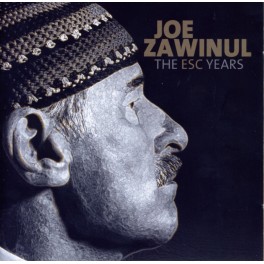 The ESC Years / Joe Zawinul