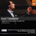 Tabakov : Intégrale des Symphonies - Vol.5