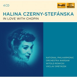 In Love With Chopin / Halina Czerny-Stefanska