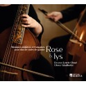 Rose & Lys - Musiques anglaises et françaises pour duo de violes de gambe