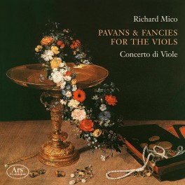 Mico, Richard : Pavanes & Fantaisies pour Violes