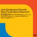 Jens Søndergaard Quartet Plays the Brubeck-Desmond Songbook