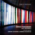 Time's passage / Enrico Pieranunzi Jazz Ensemble