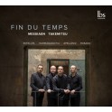 Messiaen - Takemitsu : Fin Du Temps