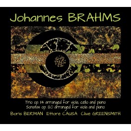 Brahms, Johannes : Sonates Op.120 pour Alto, Trio Op.114 pour Alto