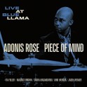 Piece Of Mind - Live at Blue LLama / Adonis Rose