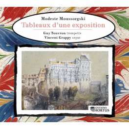 Moussorgski : Tableaux d'Une Exposition / Guy Touvron & Vincent Grappy