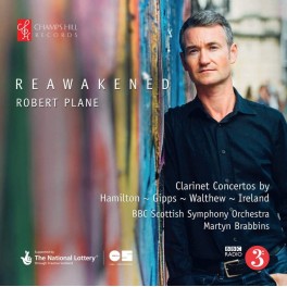 Reawakened, Concertos pour clarinette de Hamilton, Gipps, Walthew & Ireland