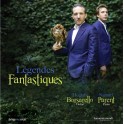 Légendes Fantastiques / Hugues Borsarello & Samuel Parent