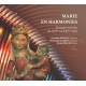 Marie en Harmonies - Musiques mariales du 16ème au 21ème siècle