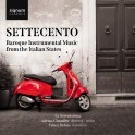 Settecento - Musique baroque instrumentale des États italiens