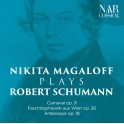 Nikita Magaloff joue Robert Schumann